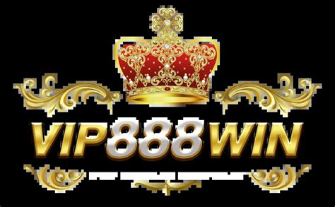 vip888win เว็บสล็อต แตกง่าย 2024 จ่ายจริง